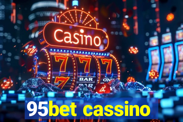 95bet cassino